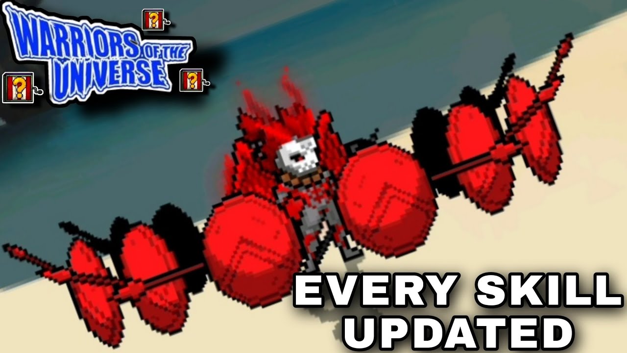 EVERY SKILL UPDATED | WARRIORS OF THE UNIVERSE ONLINE