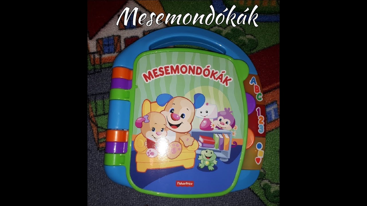 Fisher Price Mesemondókák könyv bemutatása/Baba - mama/Játék/Elekes Tímea Izabella