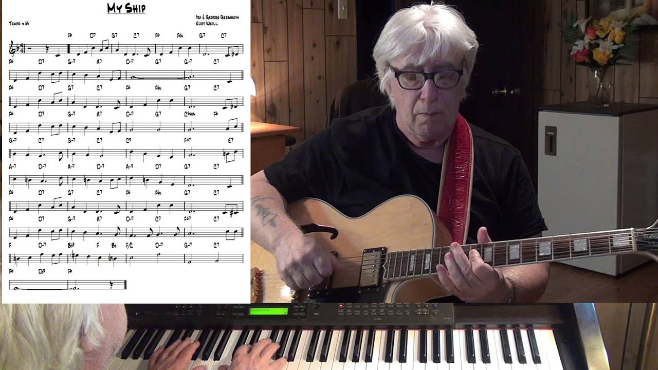 My Ship - Jazz guitar & piano cover ( George & Ira Gershwin And Kurt Weill )