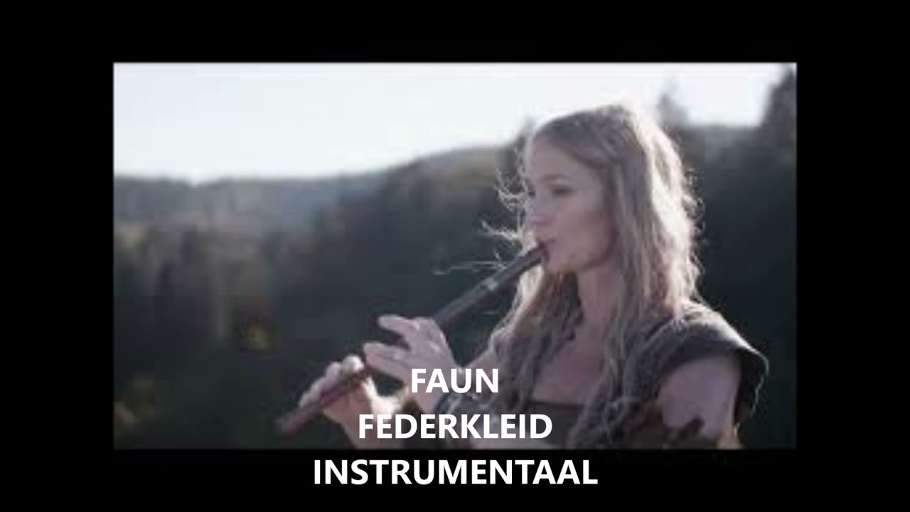 FAUN : FEDERKLEID (INSTRUMENTAAL)