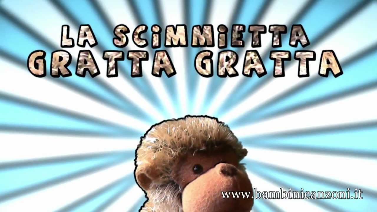 LA SCIMMIETTA GRATTA GRATTA - Canzoni per bambini e bimbi piccoli - baby music cartoon