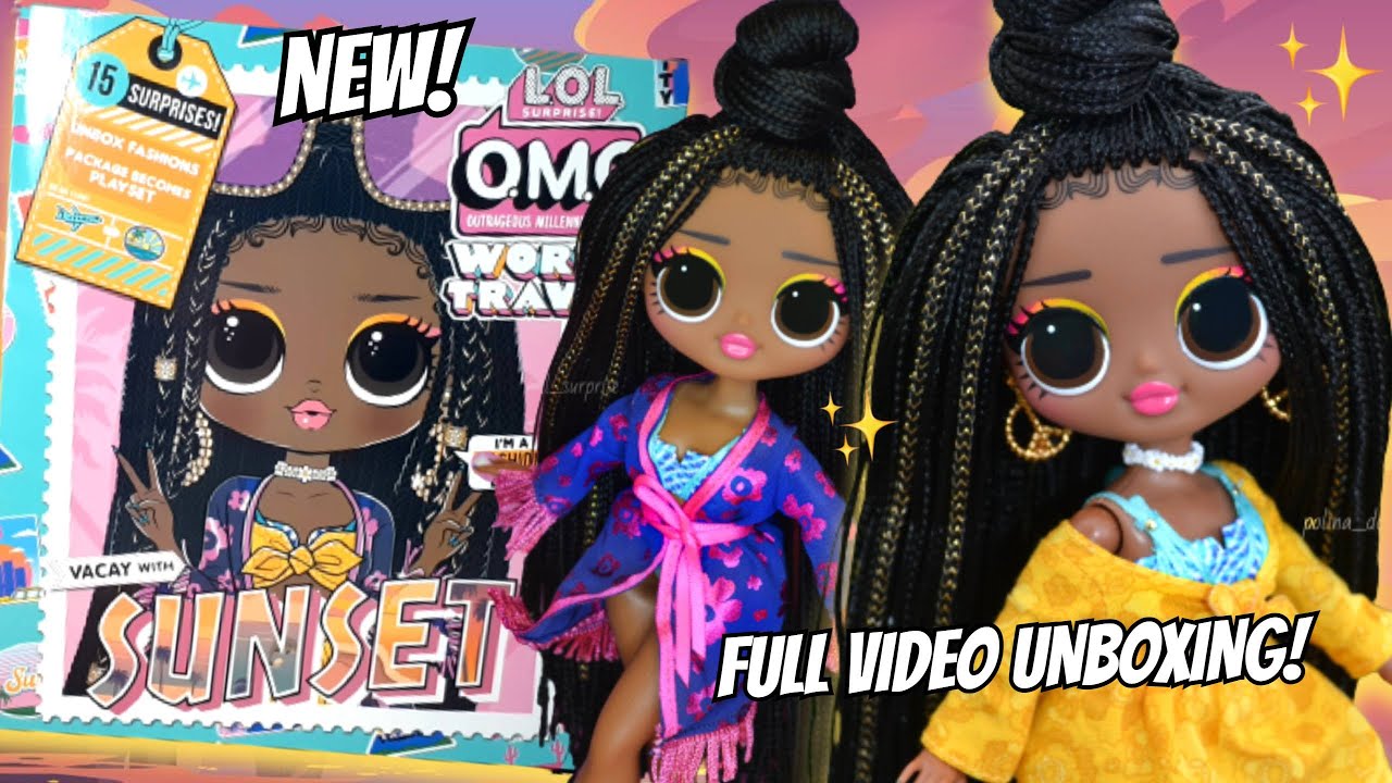 NEW LOL SURPRISE OMG SUNSET FULL VIDEO UNBOXING/ WORLD TRAVEL LINE/ Review