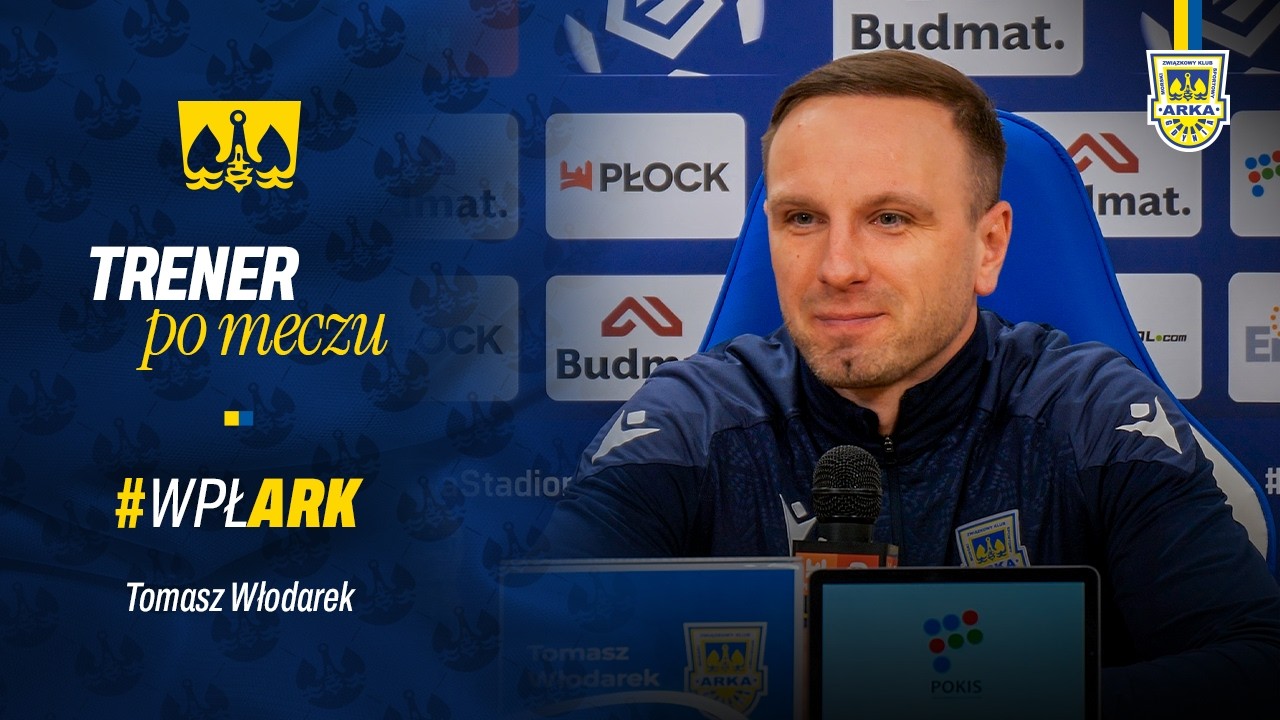 WISŁA PŁOCK - ARKA GDYNIA 0:3. TRENER PO MECZU