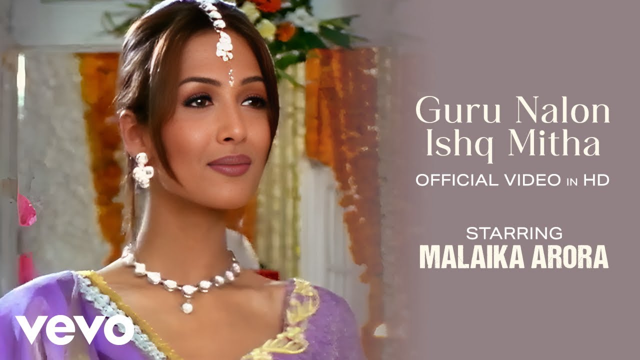 Malkit Singh - Guru Nalon Ishq Mitha (Music Video) Malaika Arora | Bally Sagoo | Jas Arora
