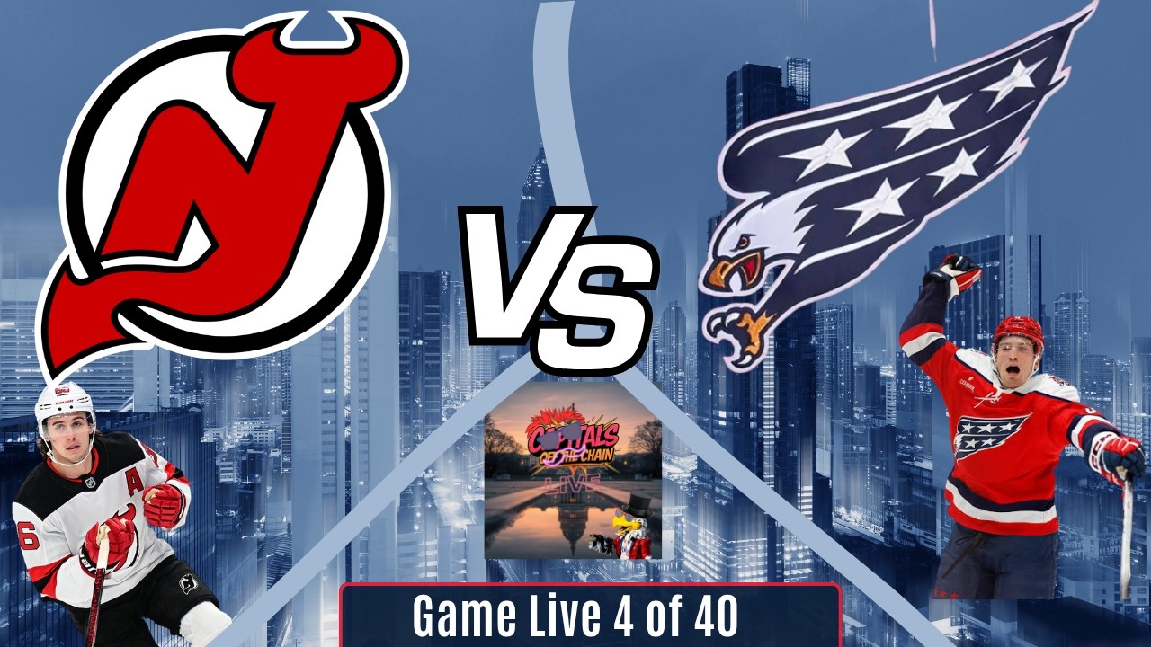 CAPS OFF THE CHAIN LIVE Presents: New Jersey Devils Vs Washington Capitals October 17th, 2026
