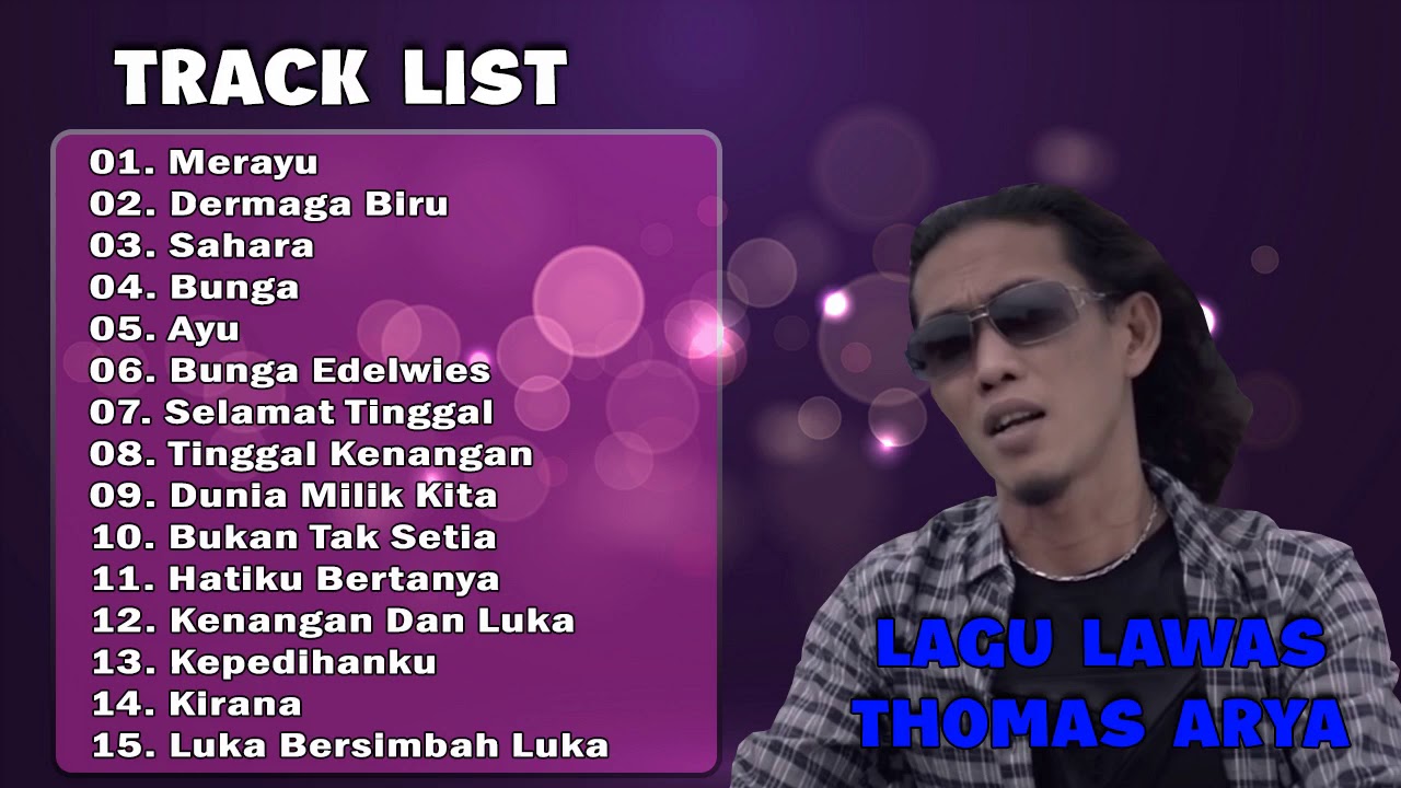 LAGU LAWAS THOMAS ARYA FULL ALBUM