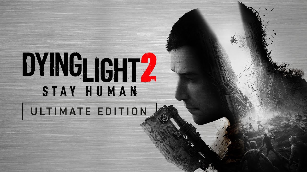 Dying Light 2 Stay Human