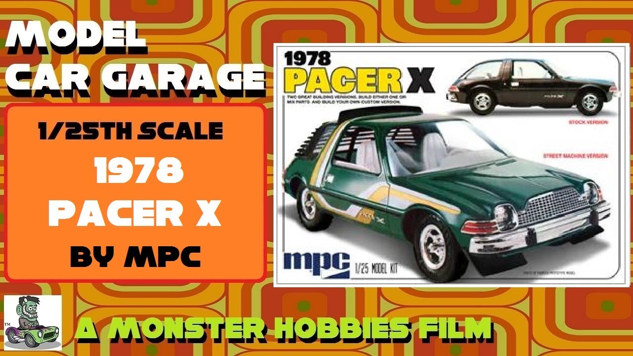 Model Car Garage - The 1978 AMC Pacer X by MPC - A Model Car Unboxing Video