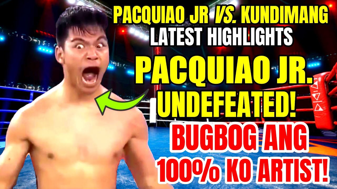 PACQUIAO JR. vs KUNDIMANG LATEST | PACQUIAO JR BINUGBOG ANG 100% KNOCKOUT ARTIST! GALAWANG PACQUIAO!
