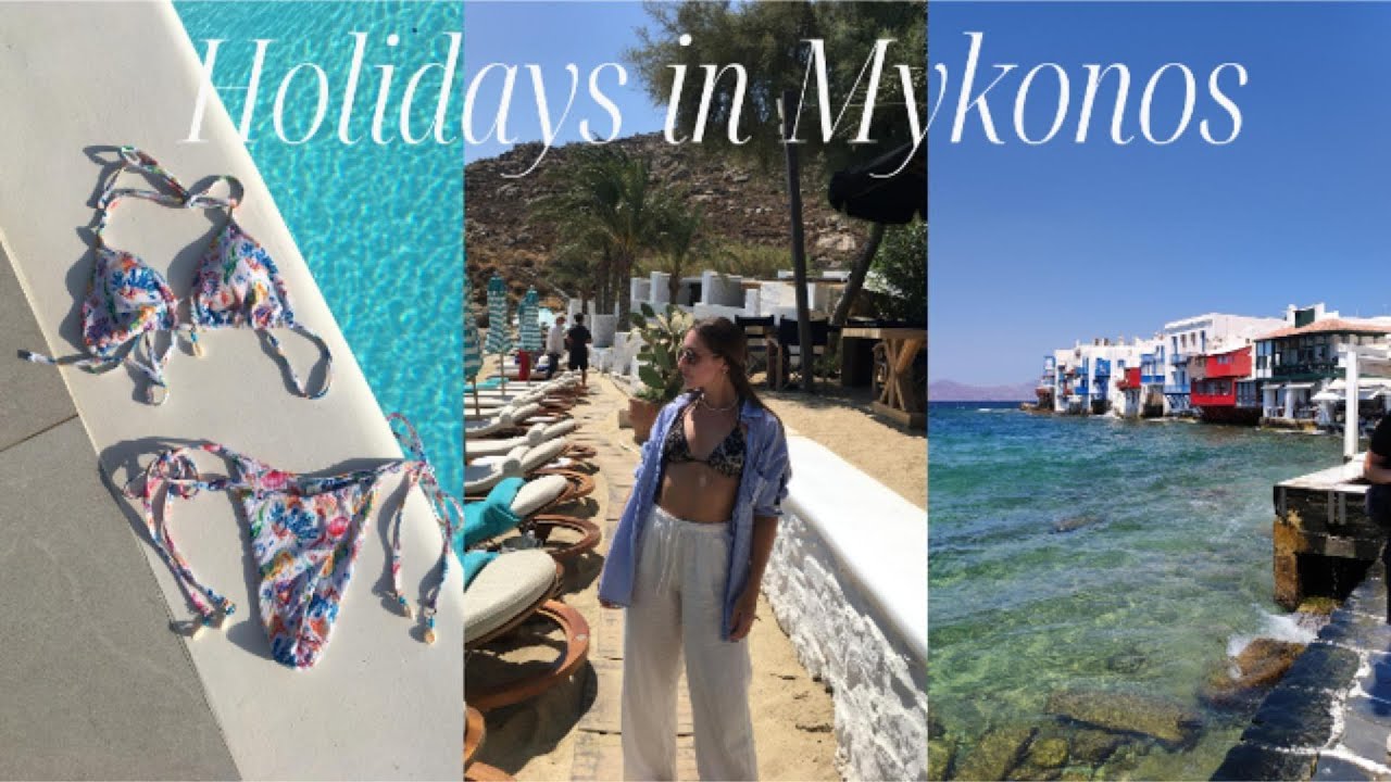 HOLIDAYS IN MYKONOS ISLAND, GREECE | 4 days of slow living and night fun, beach, exploring Chora