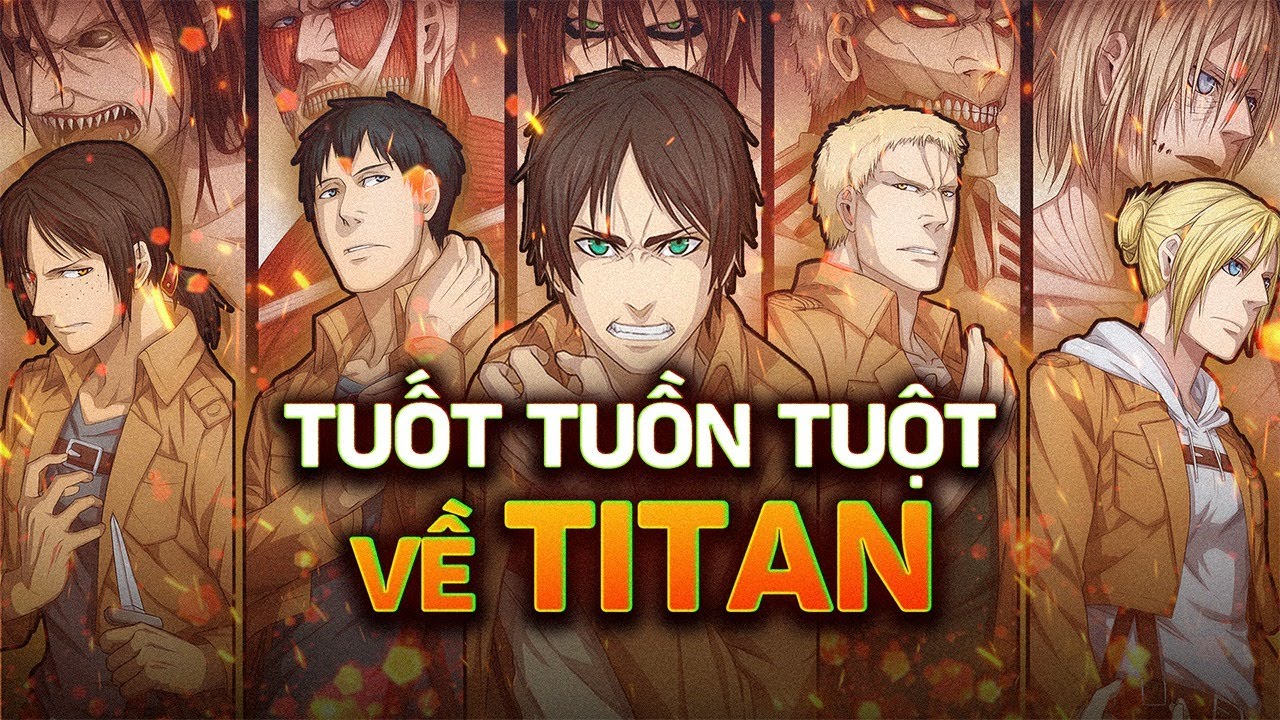 ATTACK ON TITAN | TITAN SHIFTER - GIẢI THÍCH TẤT CẢ CÁC TITAN