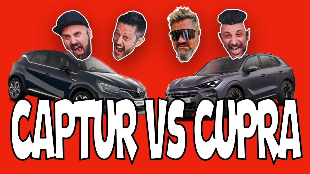 CAPTUR VS CUPRA [LO SPIONCINO]