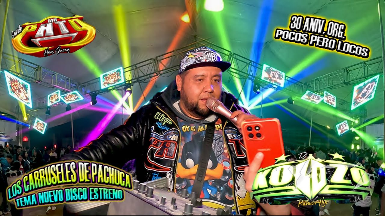 🔴𝐓𝐄𝐌𝐀 𝐄𝐒𝐓𝐑𝐄𝐍𝐎♦️SONIDO MR PATO🦆Los Carruseles 💥SE PRENDIO LA CAÑADA GRANDE💥30 Aniv. Pocos Pero Locos