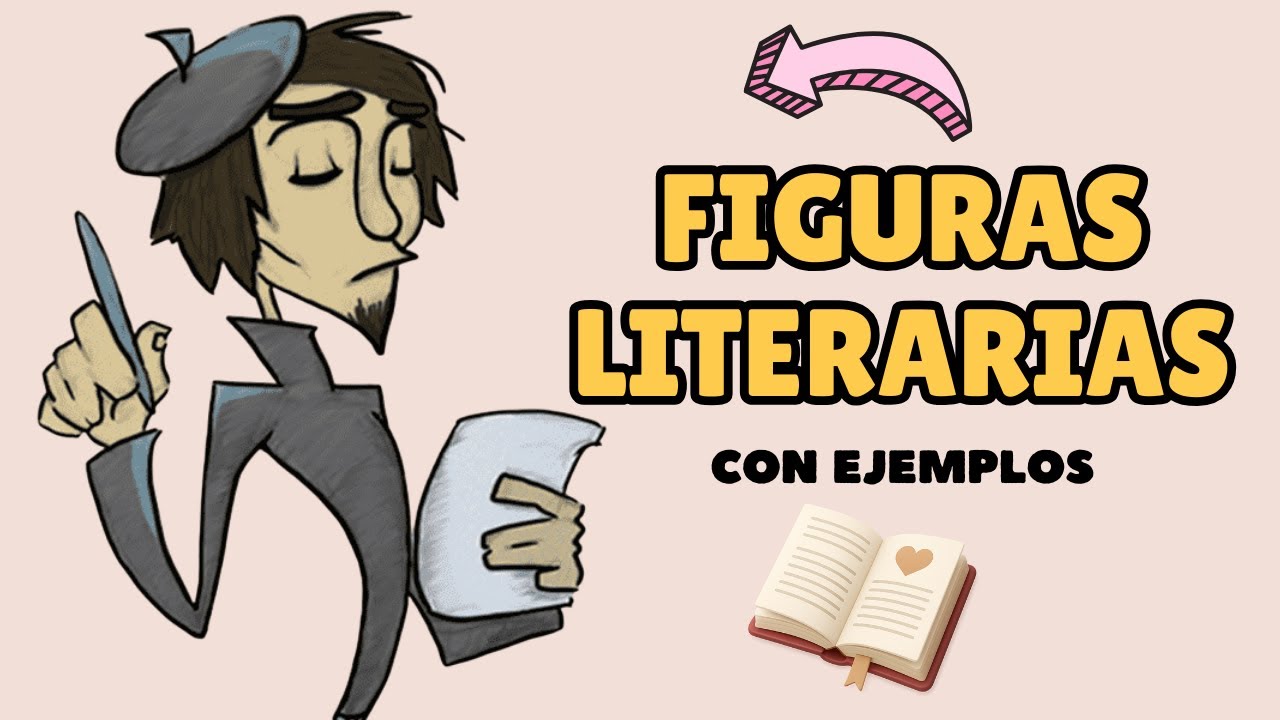 FIGURAS LITERARIAS o RETÓRICAS explicadas con EJEMPLOS