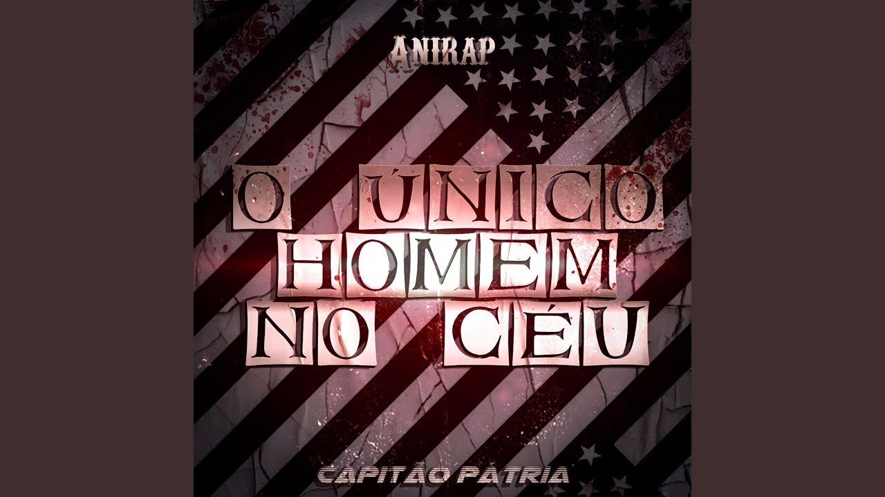 O Único Homem no Céu (Capitão Pátria)