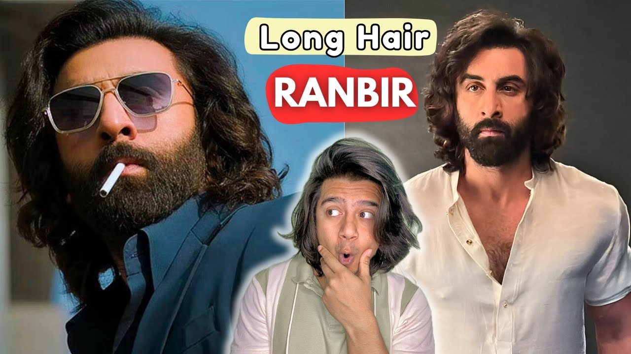 Analyzing Ranbir Kapoor All Hairstyles