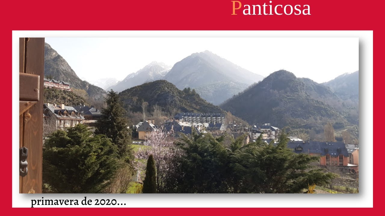 Panticosa, 2020 #Quédate en casa
