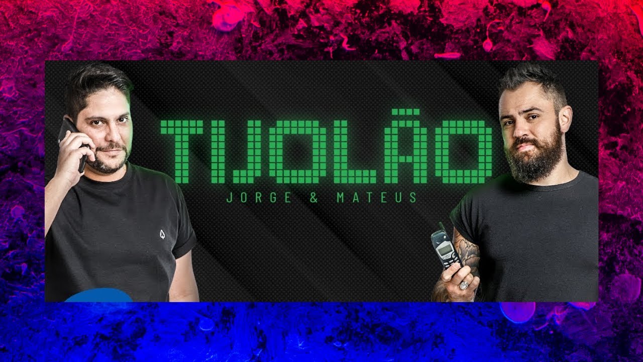 JORGE E MATEUS - TIJOL&Atilde;O