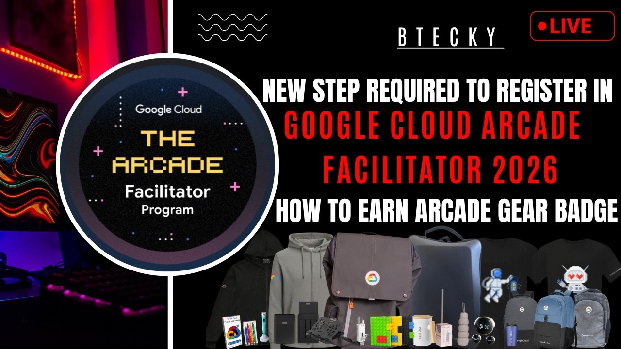 Как получить значок Arcade Gear || Новый шаг для регистрации в Google Arcade Facilitator 2026