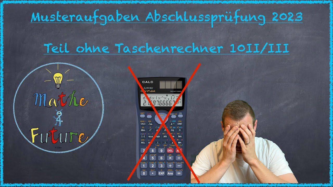 Musteraufgaben Abschlussprüfung Mathematik 2023 Teil A Ohne Taschenrechner