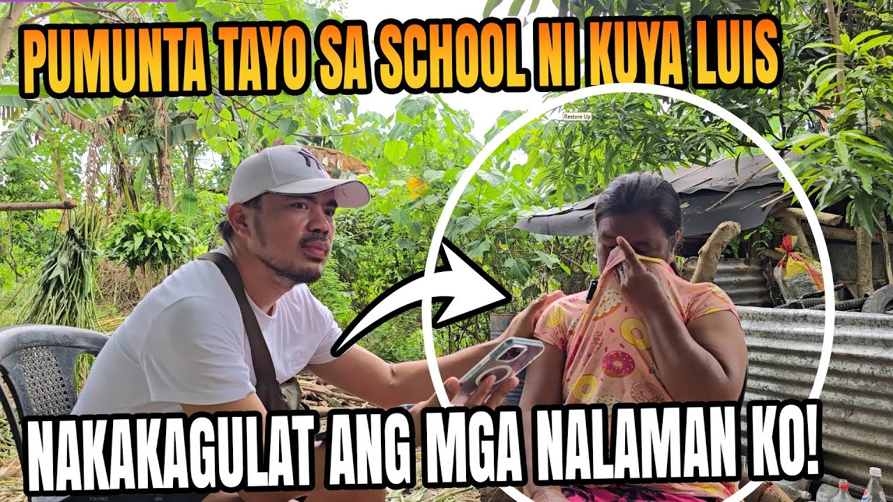 PINUNTAHAN NA NATIN Ang School Ni Kuya Luis | Nakakagulat Ang Nalaman Ko!