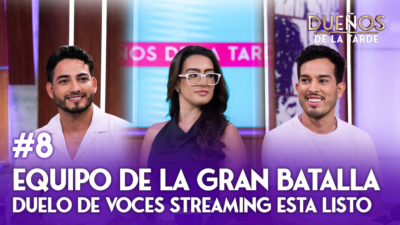 EQUIPO DE LA GRAN BATALLA DUELO DE VOCES STREAMING ESTA LISTO