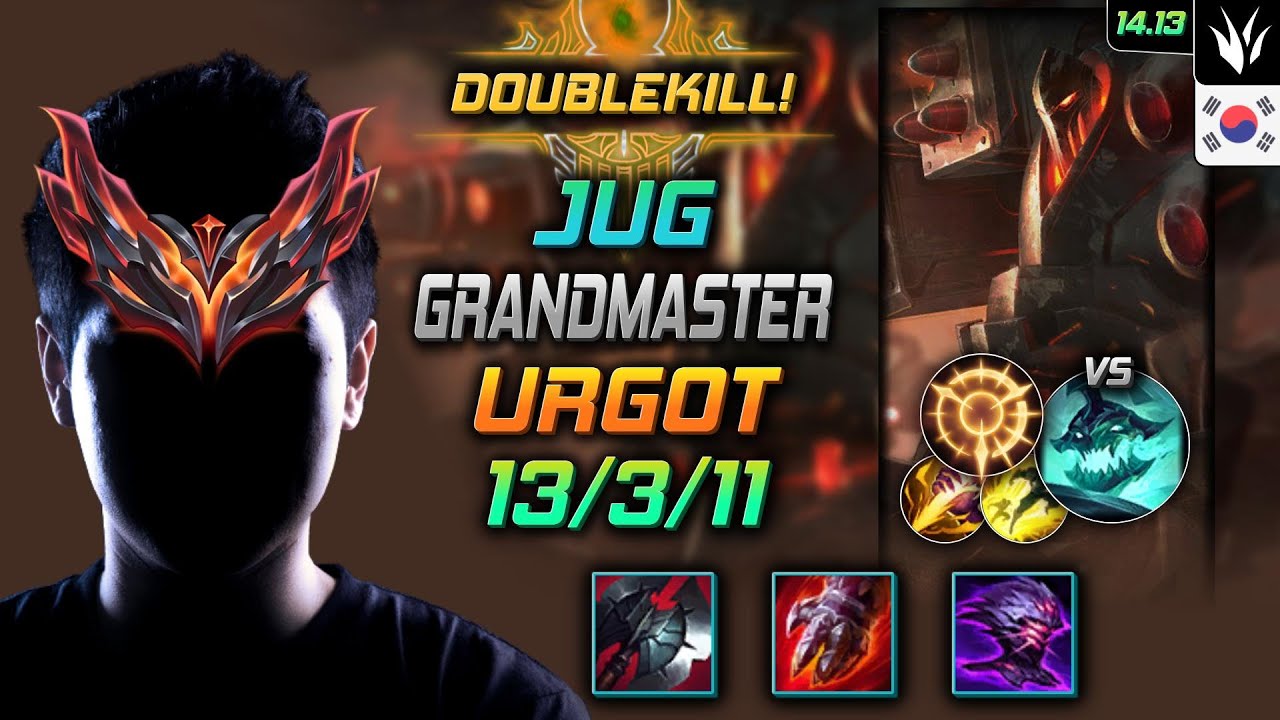 우르곳 정글 템트리 룬 칠흑 집공 -  Urgot Jungle - 롤 KR 천상계 패치 14.13