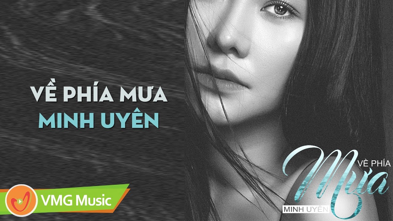 Về Ph&iacute;a Mưa (SINGLE) | MINH UY&Ecirc;N | AUDIO OFFICIAL | 🎵 👍