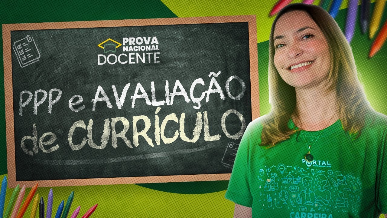 PROVA NACIONAL DOCENTE 2025: PPP e AVALIAÇÃO DE CURRÍCULO @CursosdoPortal​