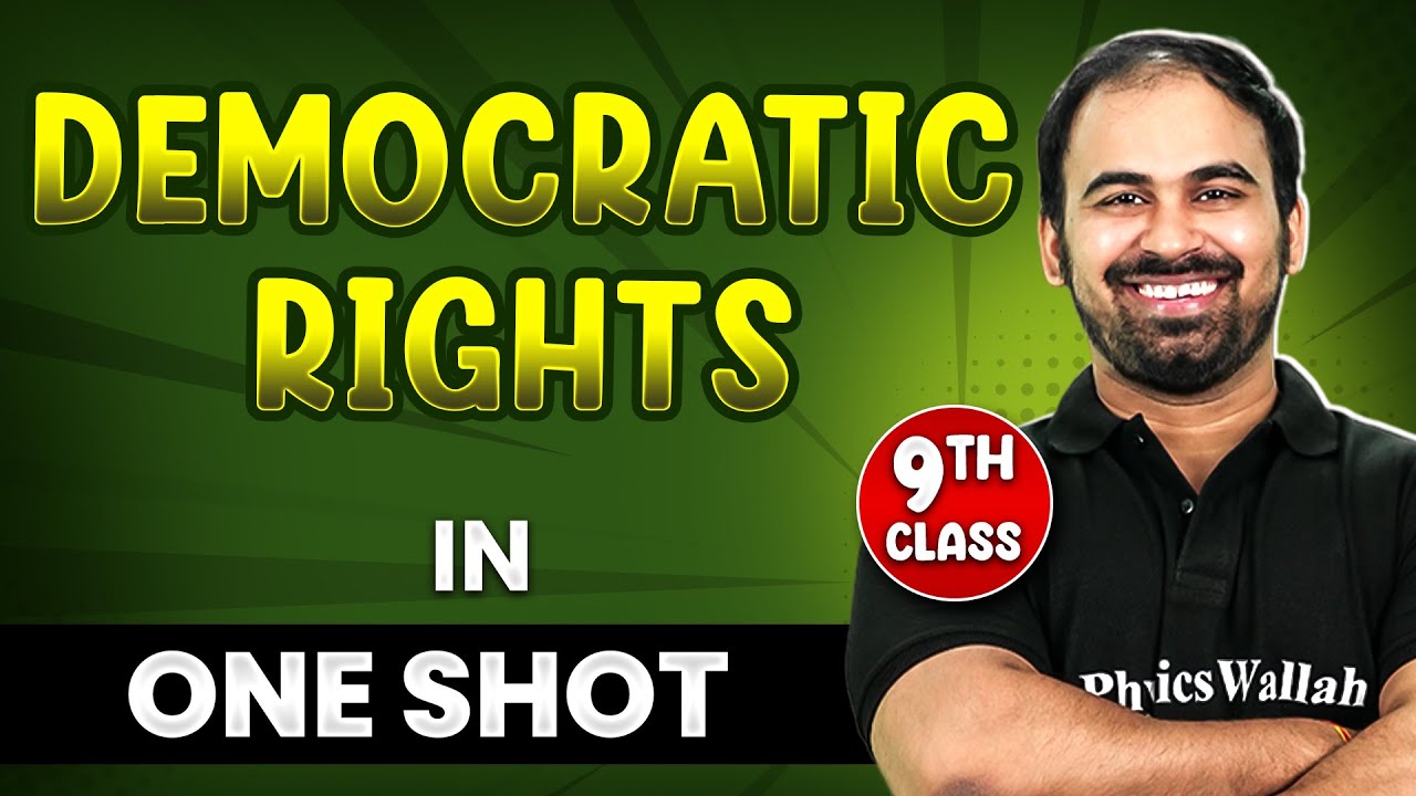 DEMOCRATIC RIGHTS in 1 Shot || FULL Chapter Coverage (THEORY+PYQs) || Class 9th SST