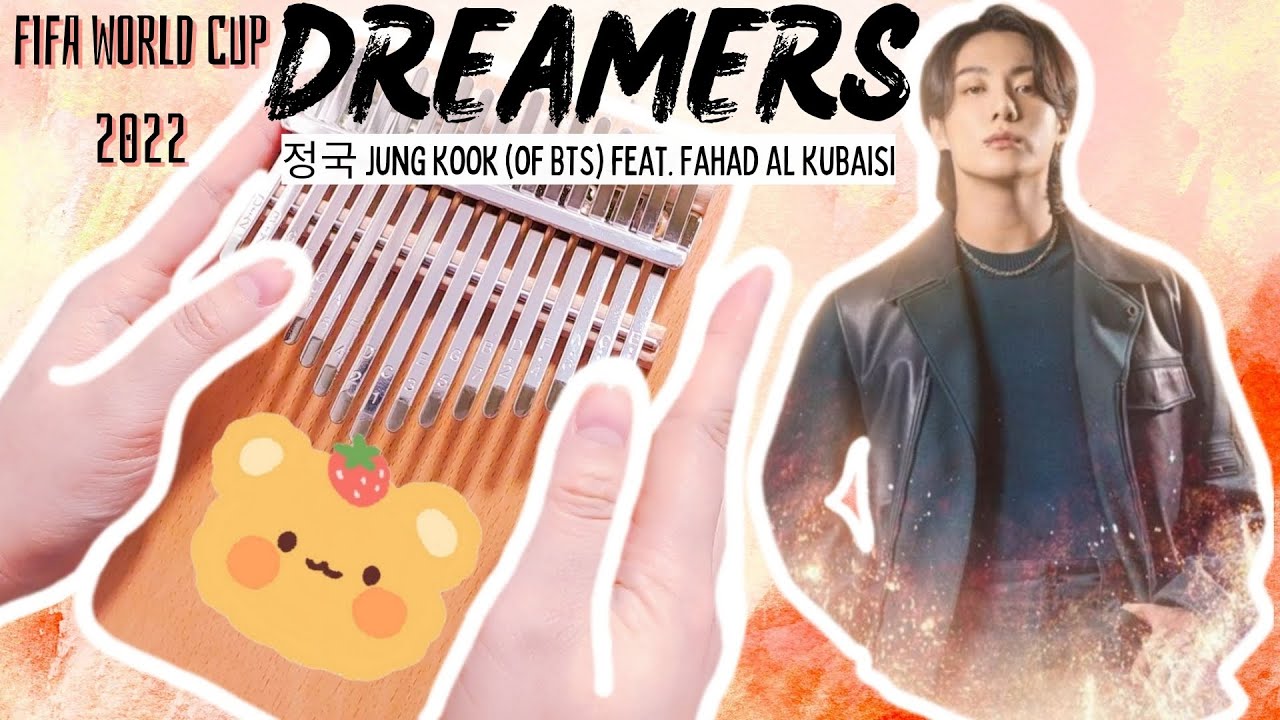정국 Jung Kook (of BTS) feat. Fahad Al Kubaisi - Dreamers | FIFA World Cup 2022 | Kalimba Cover 