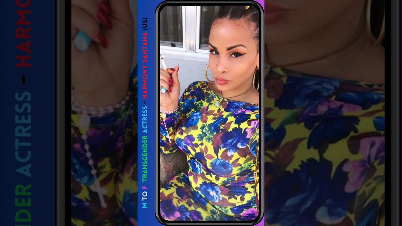 MtF Transgender Actress Harmony Santana (USA) #viral #beauty #tg