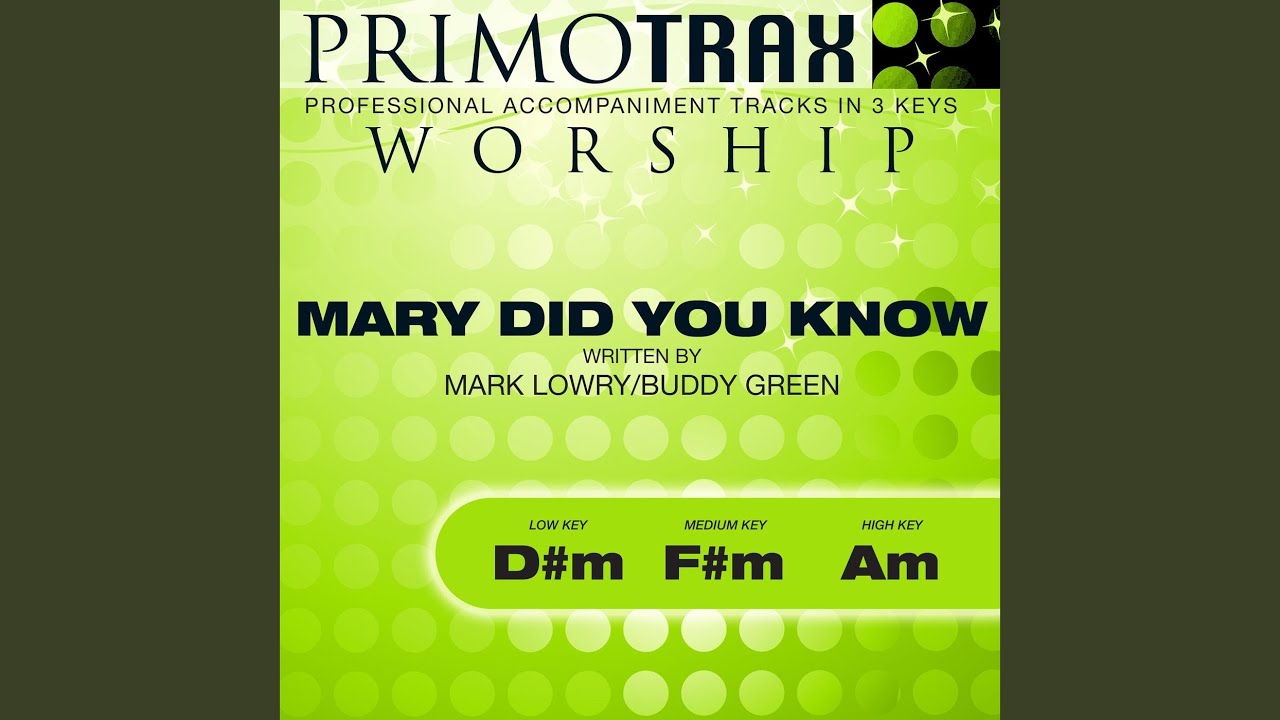 Mary Did You Know (Low Key: D#M) (Performance Backing Track)