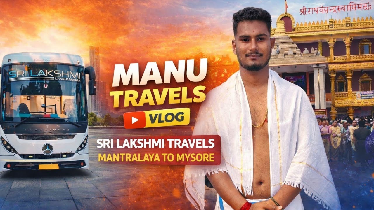 Sri laxmi travels ♥️ Mantralaya to Mysore AC gold class sleeper coach 4.7 rating#manu travels vlogs 