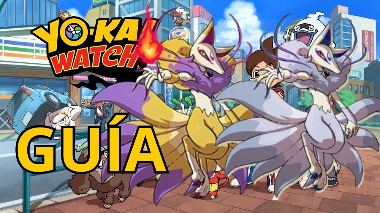 COMO CONSEGUIR A KYUBI y NIEVACOLAS GUÍAS YO-KAI WATCH 1 (3DS)