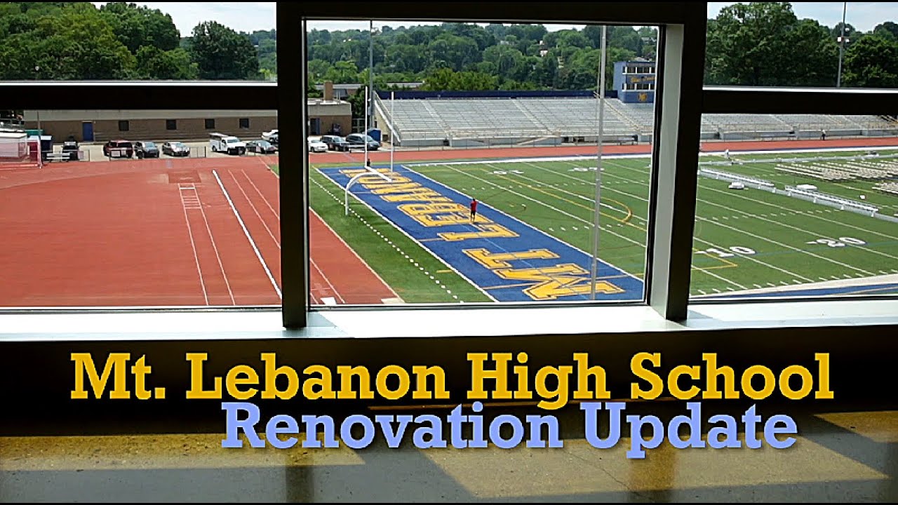 Mt. Lebanon High School Renovation Update 2015