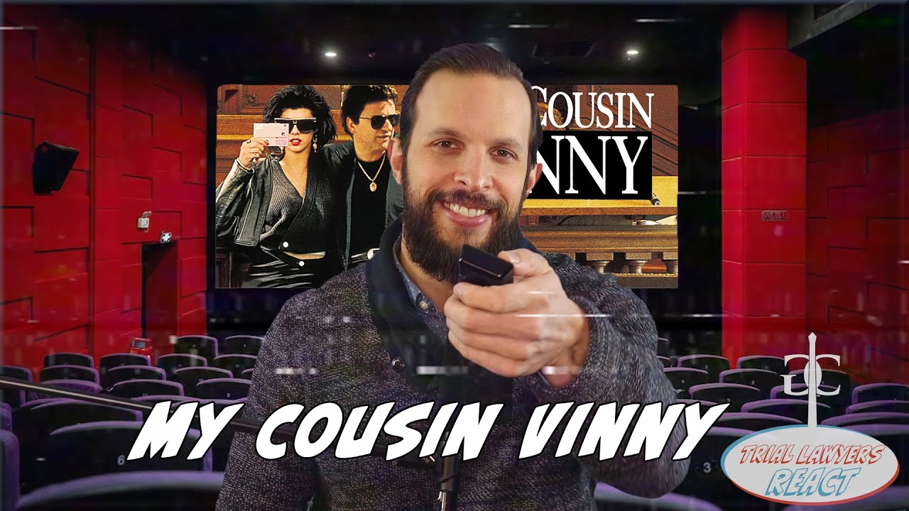 Trial Lawyers React: My Cousin Vinny (The best legal movie of all time?)