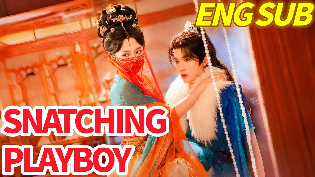 Snatching a Playboy Husband Chinese Drama | Wrapped the Playboy Around My Finger 3 #flickreels