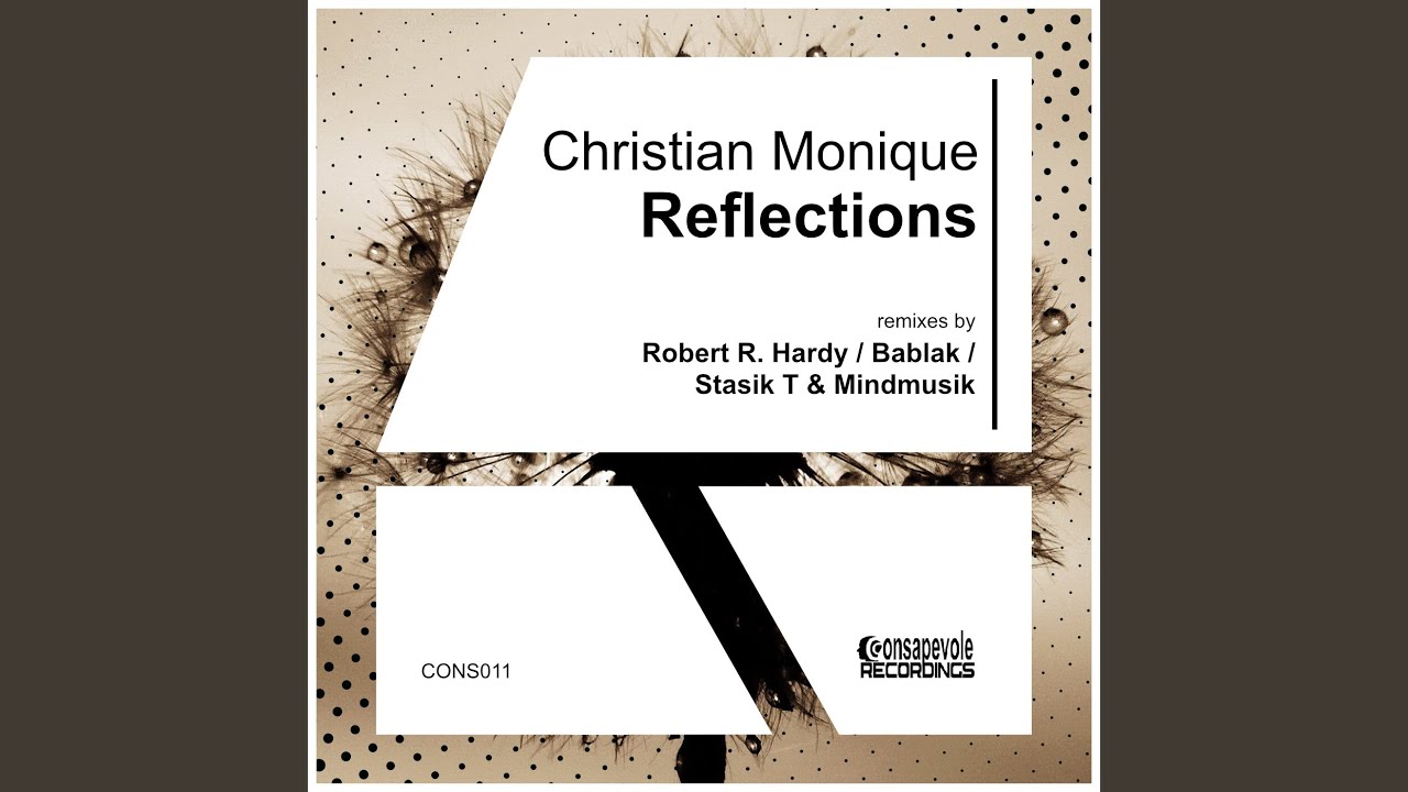 Reflections (Original Mix)