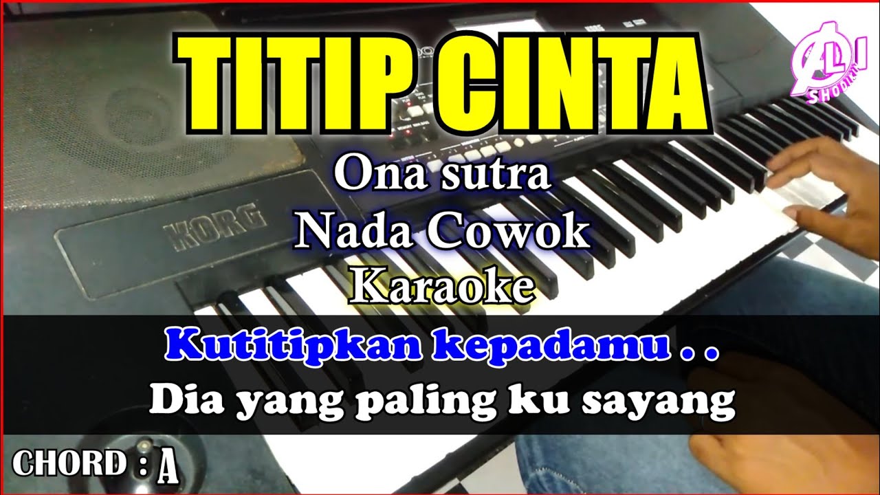 TITIP CINTA Karaoke Ona sutra Nada Cowok | Cover Korg Pa300
