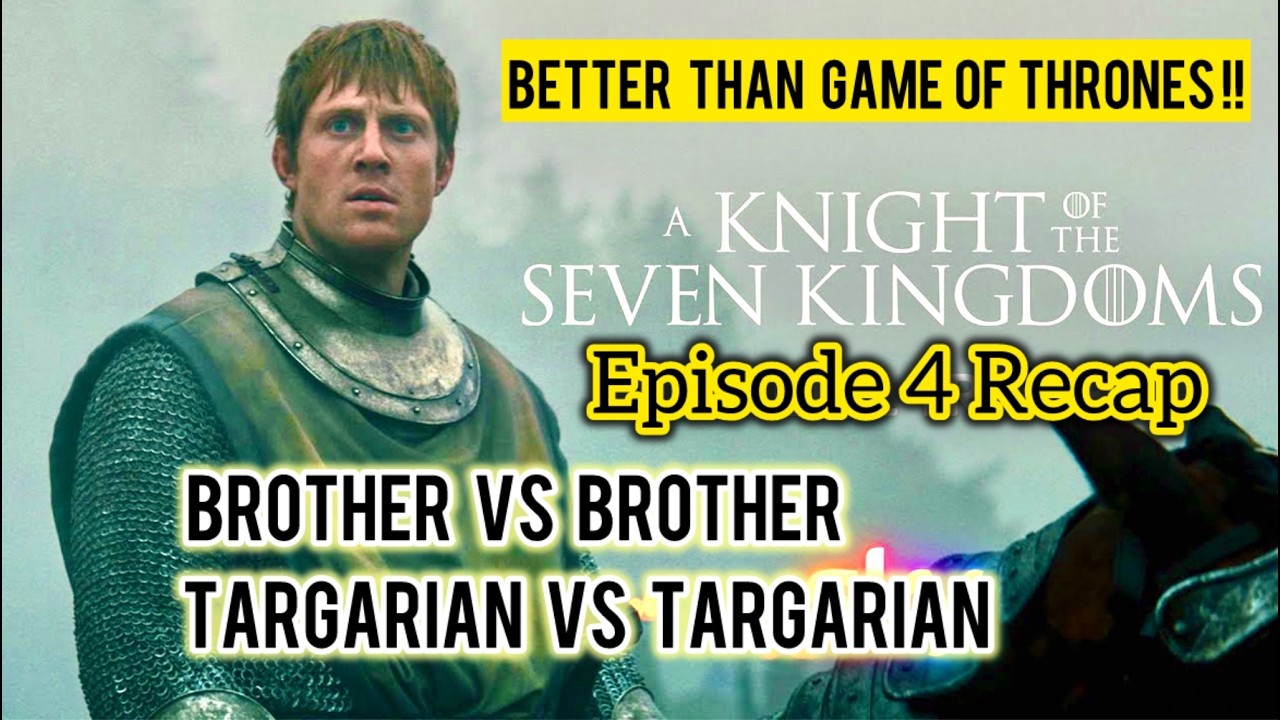A Knight of the Seven Kingdoms Episode 4 Explained | Ser Duncan The Tall Story | PR Reeviews