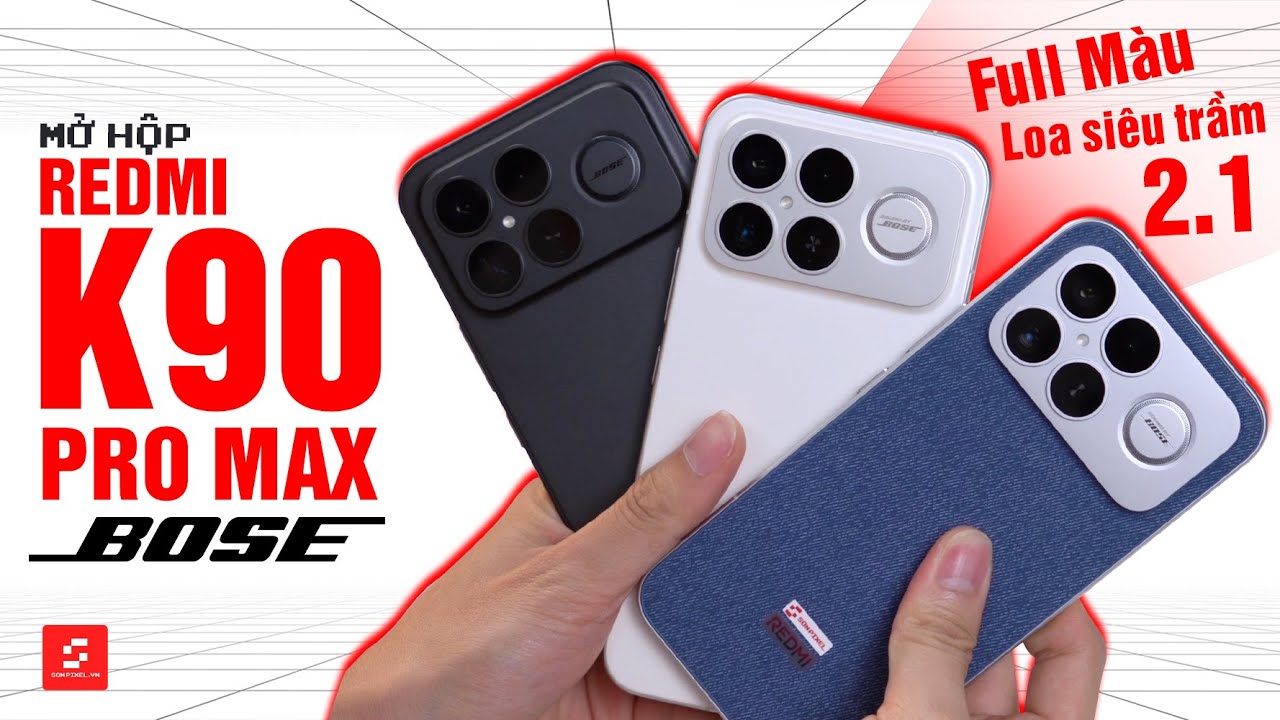 Mở hộp & Đ&aacute;nh gi&aacute; nhanh REDMI K90 Pro Max đủ 3 m&agrave;u:Loa Bose 2.1 si&ecirc;u trầm, &acirc;m thanh hơn Magic 8 Pro?