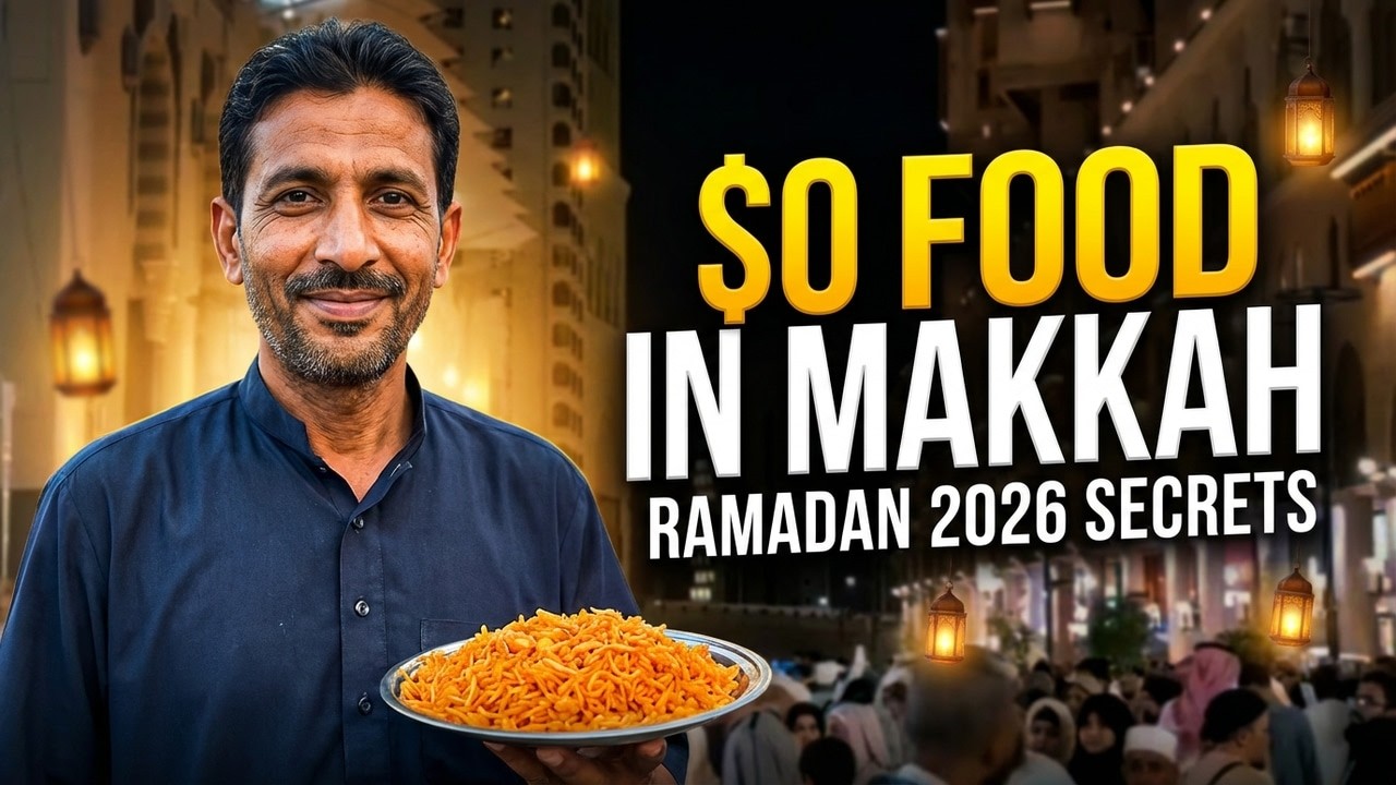 $0 in Makkah During Ramadan 2026