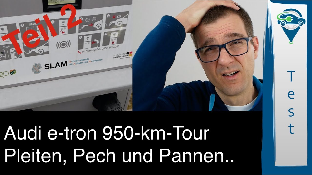 Peinlich, Pech und Pannen Audi e-tron Langstreckendesaster: Was ist passiert? Teil 2