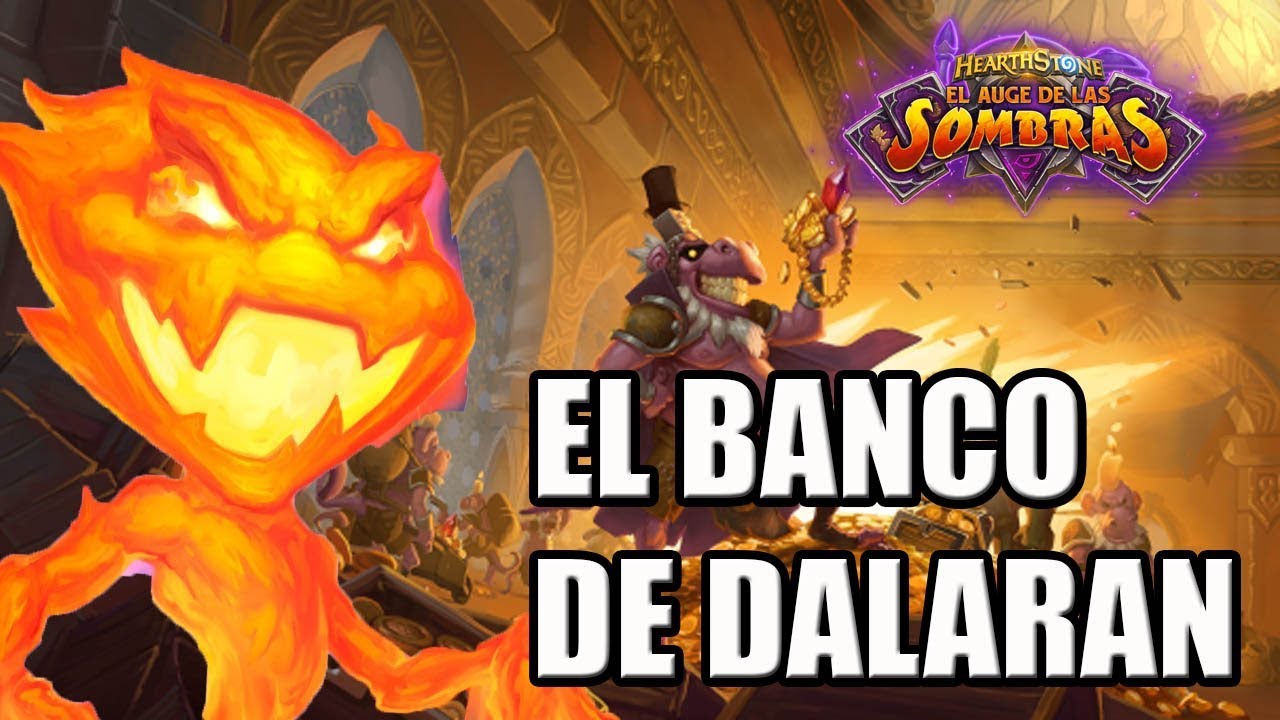 ¡ATRACANDO EL BANCO DE DALARAN CON RAKANISHU! | AVENTURA CAP. 1 EL AUGE DE LAS SOMBRAS | HEARTHSTONE