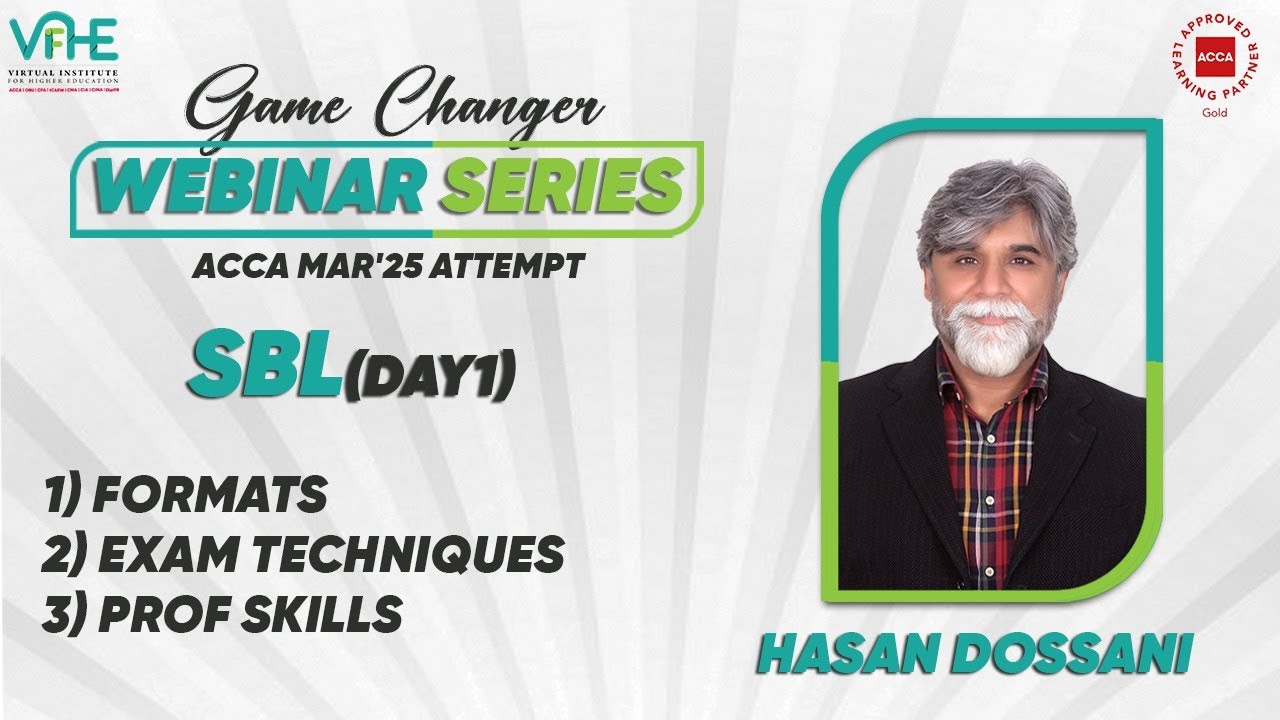 ACCA SBL | Day 1 | Formats, Exam Techniques & Professional Skills | Mar'25 Attempt Webinar