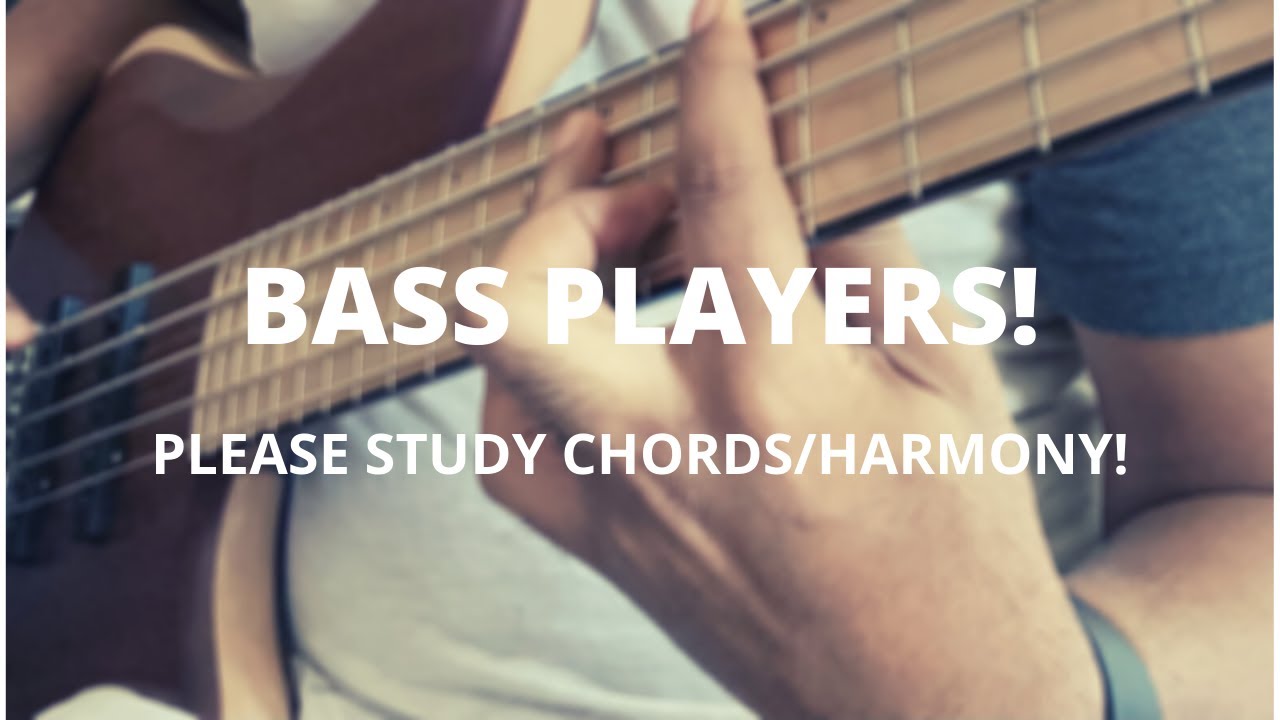 BASS PLAYERS, Please Study Chords/Harmony! #chords #harmony #bassist
