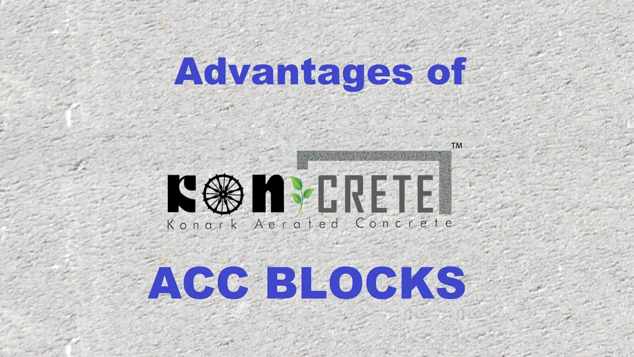 Building Materials - Advantages of Koncrete AAC Blocks