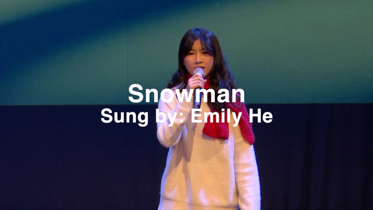 Snowman - Emily He