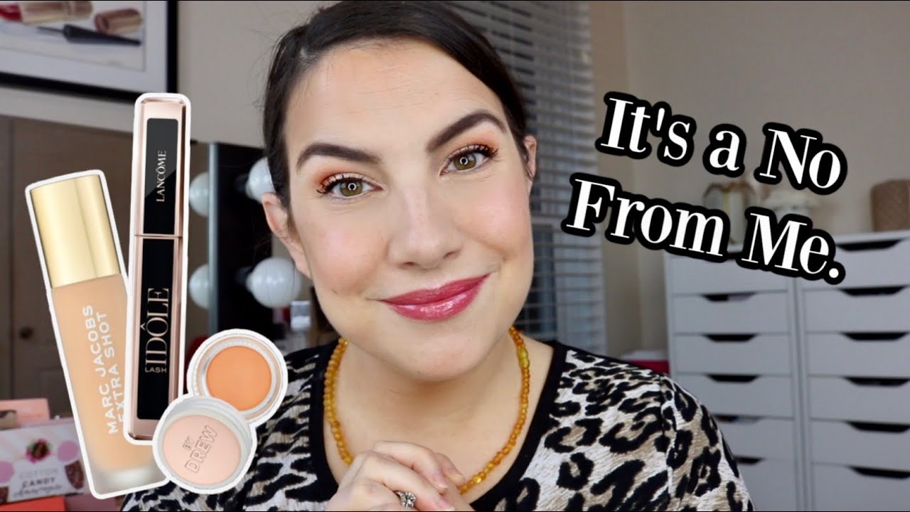 MAKEUP LET DOWNS. I Had High Hopes!